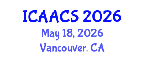 International Conference on Agriculture, Agronomy and Crop Sciences (ICAACS) May 18, 2026 - Vancouver, Canada International Conference on Agriculture, Agronomy and Crop Sciences (ICAACS) May 18, 2026 - Vancouver, Canada