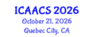 International Conference on Agriculture, Agronomy and Crop Sciences (ICAACS) October 21, 2026 - Quebec City, Canada International Conference on Agriculture, Agronomy and Crop Sciences (ICAACS) October 21, 2026 - Quebec City, Canada