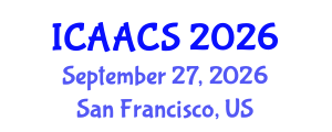 International Conference on Agriculture, Agronomy and Crop Sciences (ICAACS) September 27, 2026 - San Francisco, United States International Conference on Agriculture, Agronomy and Crop Sciences (ICAACS) September 27, 2026 - San Francisco, United States