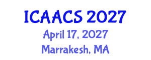 International Conference on Agriculture, Agronomy and Crop Sciences (ICAACS) April 17, 2027 - Marrakesh, Morocco International Conference on Agriculture, Agronomy and Crop Sciences (ICAACS) April 17, 2027 - Marrakesh, Morocco