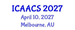 International Conference on Agriculture, Agronomy and Crop Sciences (ICAACS) April 10, 2027 - Melbourne, Australia International Conference on Agriculture, Agronomy and Crop Sciences (ICAACS) April 10, 2027 - Melbourne, Australia