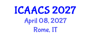 International Conference on Agriculture, Agronomy and Crop Sciences (ICAACS) April 08, 2027 - Rome, Italy International Conference on Agriculture, Agronomy and Crop Sciences (ICAACS) April 08, 2027 - Rome, Italy