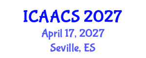 International Conference on Agriculture, Agronomy and Crop Sciences (ICAACS) April 17, 2027 - Seville, Spain International Conference on Agriculture, Agronomy and Crop Sciences (ICAACS) April 17, 2027 - Seville, Spain