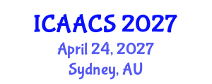 International Conference on Agriculture, Agronomy and Crop Sciences (ICAACS) April 24, 2027 - Sydney, Australia International Conference on Agriculture, Agronomy and Crop Sciences (ICAACS) April 24, 2027 - Sydney, Australia