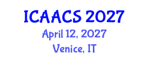 International Conference on Agriculture, Agronomy and Crop Sciences (ICAACS) April 12, 2027 - Venice, Italy International Conference on Agriculture, Agronomy and Crop Sciences (ICAACS) April 12, 2027 - Venice, Italy