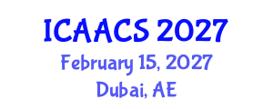 International Conference on Agriculture, Agronomy and Crop Sciences (ICAACS) February 15, 2027 - Dubai, United Arab Emirates International Conference on Agriculture, Agronomy and Crop Sciences (ICAACS) February 15, 2027 - Dubai, United Arab Emirates