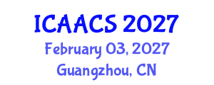 International Conference on Agriculture, Agronomy and Crop Sciences (ICAACS) February 03, 2027 - Guangzhou, China International Conference on Agriculture, Agronomy and Crop Sciences (ICAACS) February 03, 2027 - Guangzhou, China