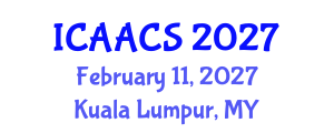International Conference on Agriculture, Agronomy and Crop Sciences (ICAACS) February 11, 2027 - Kuala Lumpur, Malaysia International Conference on Agriculture, Agronomy and Crop Sciences (ICAACS) February 11, 2027 - Kuala Lumpur, Malaysia