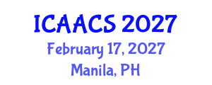 International Conference on Agriculture, Agronomy and Crop Sciences (ICAACS) February 17, 2027 - Manila, Philippines International Conference on Agriculture, Agronomy and Crop Sciences (ICAACS) February 17, 2027 - Manila, Philippines