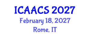 International Conference on Agriculture, Agronomy and Crop Sciences (ICAACS) February 18, 2027 - Rome, Italy International Conference on Agriculture, Agronomy and Crop Sciences (ICAACS) February 18, 2027 - Rome, Italy