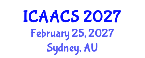 International Conference on Agriculture, Agronomy and Crop Sciences (ICAACS) February 25, 2027 - Sydney, Australia International Conference on Agriculture, Agronomy and Crop Sciences (ICAACS) February 25, 2027 - Sydney, Australia
