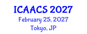 International Conference on Agriculture, Agronomy and Crop Sciences (ICAACS) February 25, 2027 - Tokyo, Japan International Conference on Agriculture, Agronomy and Crop Sciences (ICAACS) February 25, 2027 - Tokyo, Japan