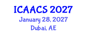 International Conference on Agriculture, Agronomy and Crop Sciences (ICAACS) January 28, 2027 - Dubai, United Arab Emirates International Conference on Agriculture, Agronomy and Crop Sciences (ICAACS) January 28, 2027 - Dubai, United Arab Emirates