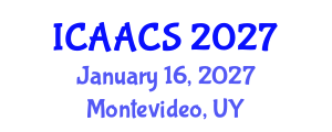 International Conference on Agriculture, Agronomy and Crop Sciences (ICAACS) January 16, 2027 - Montevideo, Uruguay International Conference on Agriculture, Agronomy and Crop Sciences (ICAACS) January 16, 2027 - Montevideo, Uruguay