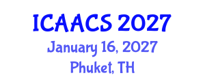 International Conference on Agriculture, Agronomy and Crop Sciences (ICAACS) January 16, 2027 - Phuket, Thailand International Conference on Agriculture, Agronomy and Crop Sciences (ICAACS) January 16, 2027 - Phuket, Thailand
