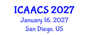 International Conference on Agriculture, Agronomy and Crop Sciences (ICAACS) January 16, 2027 - San Diego, United States International Conference on Agriculture, Agronomy and Crop Sciences (ICAACS) January 16, 2027 - San Diego, United States