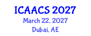 International Conference on Agriculture, Agronomy and Crop Sciences (ICAACS) March 22, 2027 - Dubai, United Arab Emirates International Conference on Agriculture, Agronomy and Crop Sciences (ICAACS) March 22, 2027 - Dubai, United Arab Emirates