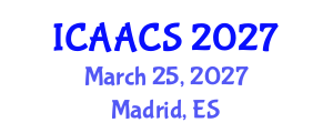International Conference on Agriculture, Agronomy and Crop Sciences (ICAACS) March 25, 2027 - Madrid, Spain International Conference on Agriculture, Agronomy and Crop Sciences (ICAACS) March 25, 2027 - Madrid, Spain