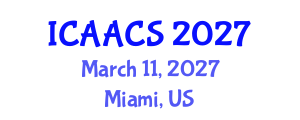 International Conference on Agriculture, Agronomy and Crop Sciences (ICAACS) March 11, 2027 - Miami, United States International Conference on Agriculture, Agronomy and Crop Sciences (ICAACS) March 11, 2027 - Miami, United States