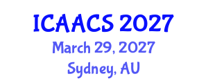 International Conference on Agriculture, Agronomy and Crop Sciences (ICAACS) March 29, 2027 - Sydney, Australia International Conference on Agriculture, Agronomy and Crop Sciences (ICAACS) March 29, 2027 - Sydney, Australia