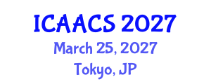 International Conference on Agriculture, Agronomy and Crop Sciences (ICAACS) March 25, 2027 - Tokyo, Japan International Conference on Agriculture, Agronomy and Crop Sciences (ICAACS) March 25, 2027 - Tokyo, Japan