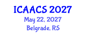 International Conference on Agriculture, Agronomy and Crop Sciences (ICAACS) May 22, 2027 - Belgrade, Serbia International Conference on Agriculture, Agronomy and Crop Sciences (ICAACS) May 22, 2027 - Belgrade, Serbia