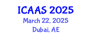 International Conference on Agriculture and Animal Science (ICAAS) March 22, 2025 - Dubai, United Arab Emirates