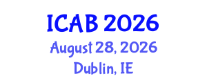 International Conference on Agriculture and Biotechnology (ICAB) August 28, 2026 - Dublin, Ireland International Conference on Agriculture and Biotechnology (ICAB) August 28, 2026 - Dublin, Ireland
