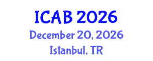 International Conference on Agriculture and Biotechnology (ICAB) December 20, 2026 - Istanbul, Turkey International Conference on Agriculture and Biotechnology (ICAB) December 20, 2026 - Istanbul, Turkey