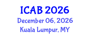 International Conference on Agriculture and Biotechnology (ICAB) December 06, 2026 - Kuala Lumpur, Malaysia International Conference on Agriculture and Biotechnology (ICAB) December 06, 2026 - Kuala Lumpur, Malaysia