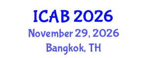 International Conference on Agriculture and Biotechnology (ICAB) November 29, 2026 - Bangkok, Thailand International Conference on Agriculture and Biotechnology (ICAB) November 29, 2026 - Bangkok, Thailand