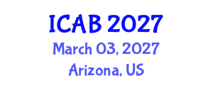 International Conference on Agriculture and Biotechnology (ICAB) March 03, 2027 - Arizona, United States International Conference on Agriculture and Biotechnology (ICAB) March 03, 2027 - Arizona, United States