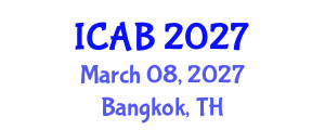 International Conference on Agriculture and Biotechnology (ICAB) March 08, 2027 - Bangkok, Thailand International Conference on Agriculture and Biotechnology (ICAB) March 08, 2027 - Bangkok, Thailand