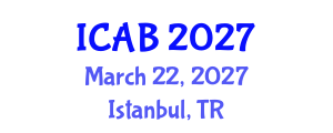 International Conference on Agriculture and Biotechnology (ICAB) March 22, 2027 - Istanbul, Turkey International Conference on Agriculture and Biotechnology (ICAB) March 22, 2027 - Istanbul, Turkey