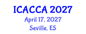 International Conference on Agriculture and Climate Change Adaptation (ICACCA) April 17, 2027 - Seville, Spain International Conference on Agriculture and Climate Change Adaptation (ICACCA) April 17, 2027 - Seville, Spain