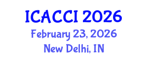 International Conference on Agriculture and Climate Change Impacts (ICACCI) February 23, 2026 - New Delhi, India International Conference on Agriculture and Climate Change Impacts (ICACCI) February 23, 2026 - New Delhi, India