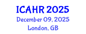 International Conference on Agriculture and Horticulture Researches (ICAHR) December 09, 2025 - London, United Kingdom