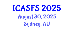 International Conference on Agriculture and Sustainable Food Systems (ICASFS) August 30, 2025 - Sydney, Australia