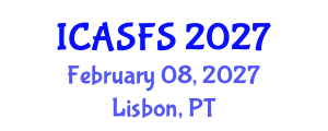 International Conference on Agriculture and Sustainable Food Systems (ICASFS) February 08, 2027 - Lisbon, Portugal International Conference on Agriculture and Sustainable Food Systems (ICASFS) February 08, 2027 - Lisbon, Portugal