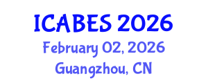 International Conference on Agriculture, Biology and Environmental Sciences (ICABES) February 02, 2026 - Guangzhou, China International Conference on Agriculture, Biology and Environmental Sciences (ICABES) February 02, 2026 - Guangzhou, China