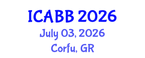 International Conference on Agriculture, Biotechnology and Bioengineering (ICABB) July 03, 2026 - Corfu, Greece International Conference on Agriculture, Biotechnology and Bioengineering (ICABB) July 03, 2026 - Corfu, Greece
