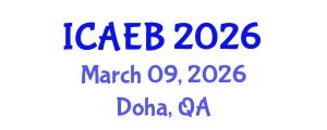 International Conference on Agriculture, Environment and Biotechnology (ICAEB) March 09, 2026 - Doha, Qatar International Conference on Agriculture, Environment and Biotechnology (ICAEB) March 09, 2026 - Doha, Qatar