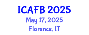 International Conference on Agriculture, Food and Biotechnology (ICAFB) May 17, 2025 - Florence, Italy