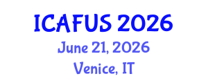 International Conference on Agriculture, Food and Urbanizing Society (ICAFUS) June 21, 2026 - Venice, Italy