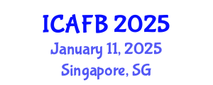 International Conference on Agriculture, Forestry and Bioengineering (ICAFB) January 11, 2025 - Singapore, Singapore