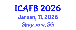 International Conference on Agriculture, Forestry and Bioengineering (ICAFB) January 11, 2026 - Singapore, Singapore