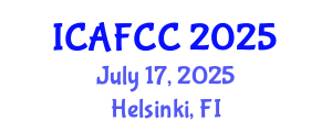 International Conference on Agriculture, Forestry and Climate Change (ICAFCC) July 17, 2025 - Helsinki, Finland International Conference on Agriculture, Forestry and Climate Change (ICAFCC) July 17, 2025 - Helsinki, Finland