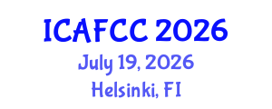 International Conference on Agriculture, Forestry and Climate Change (ICAFCC) July 19, 2026 - Helsinki, Finland International Conference on Agriculture, Forestry and Climate Change (ICAFCC) July 19, 2026 - Helsinki, Finland