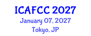 International Conference on Agriculture, Forestry and Climate Change (ICAFCC) January 07, 2027 - Tokyo, Japan International Conference on Agriculture, Forestry and Climate Change (ICAFCC) January 07, 2027 - Tokyo, Japan