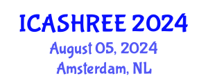 International Conference on Agriculture Science, Horticulture Research and Environment Engineering (ICASHREE) August 05, 2024 - Amsterdam, Netherlands
